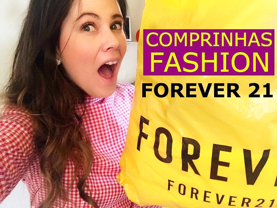 Video de comprinhas Fashion Forever 21